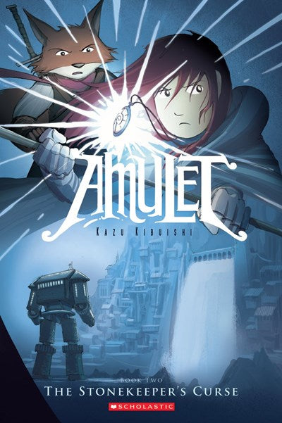 Amulet (#2) The Stonekeeper's Curse by Kibuishi