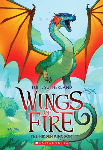 The Hidden Kingdom  (Wings Of Fire #3)  by Sutherland