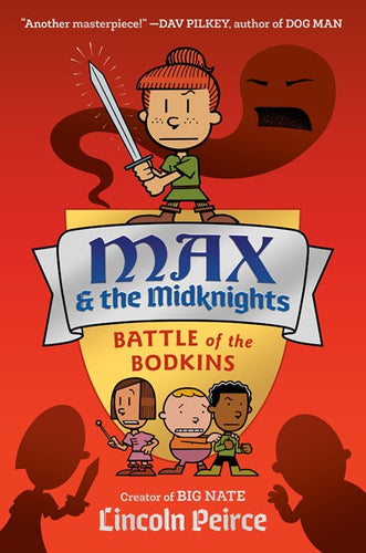 Max and the Midknights (#2) Battle of the Bodkins by Peirce