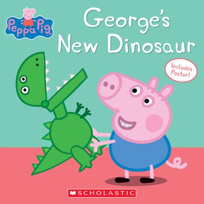 George’s New Dinosaur (Peppa Pig)