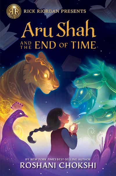 Aru Shah and The End of Time by Chokshi