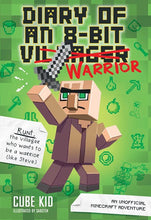 Diary of an 8-Bit Warrior by Cube Kid