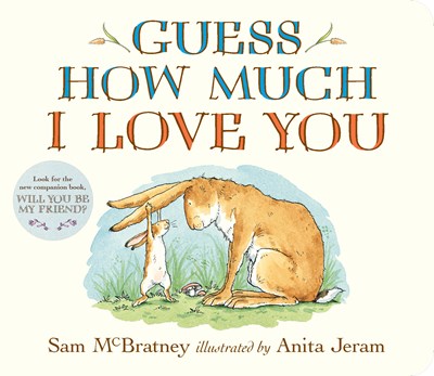 Guess How Much I Love You by McBratney