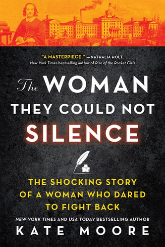 The Woman They Could Not Silence by Moore