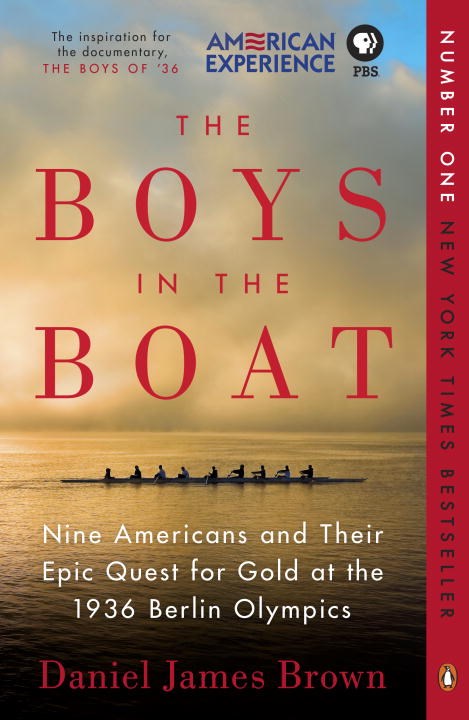 The Boys In The Boat By Daniel James Brown