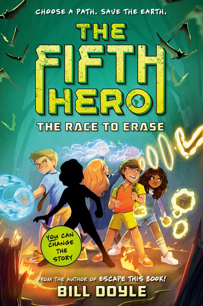 The Fifth Hero: The Race to Erase by Doyle